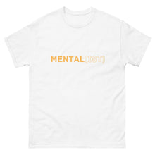 Load image into Gallery viewer, MENTAL(IST)